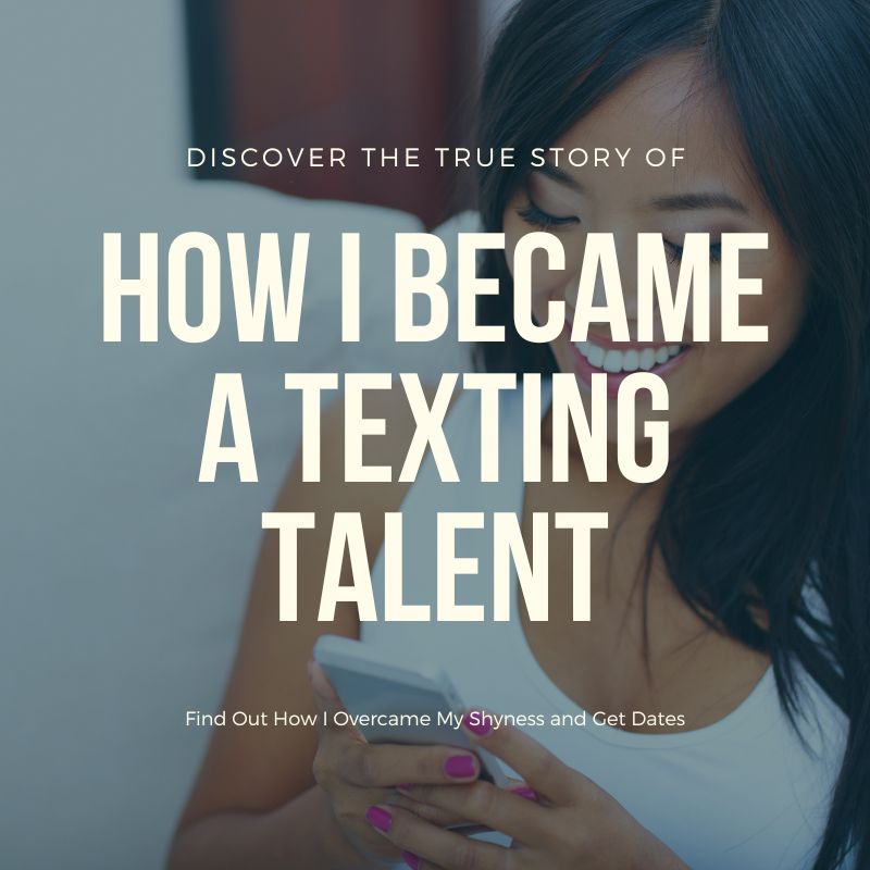 The Embarrassing Story of How I Discovered What to Text to a Girl